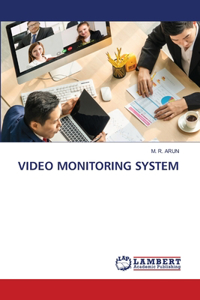 Video Monitoring System