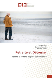 Retraite et Détresse