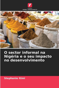 O sector informal na Nigéria e o seu impacto no desenvolvimento