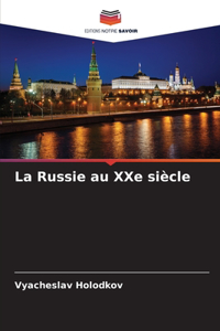 La Russie au XXe siècle