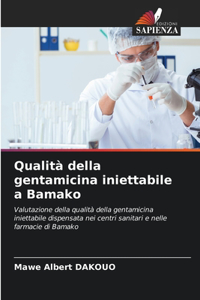 Qualità della gentamicina iniettabile a Bamako