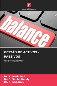 Gestão de Activos - Passivos