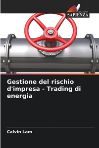 Gestione del rischio d'impresa - Trading di energia