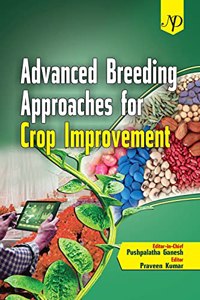 Advanced Breeding Approaches for Crop Improvement