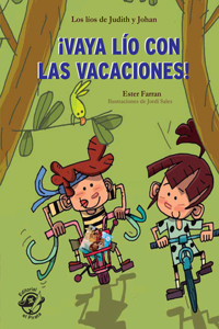 Vaya lo con las vacaciones!