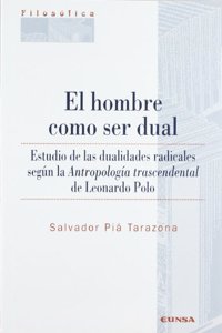 El Hombre Como Ser Dual