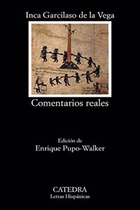 Comentarios Reales (Letras Hispanicas)