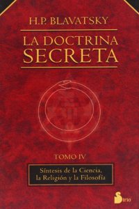DOCTRINA SECRETA, LA TOMO IV R: EL SIMBOLISMO ARCAICO