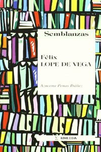 Lope de Vega: Biografia literaria