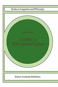 Locality in Wh Quantification