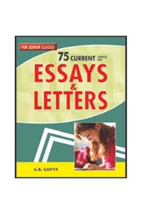75 Current Topics On Essays & Letters