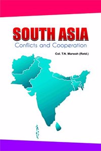 South Asia Conflicts And Cooperation