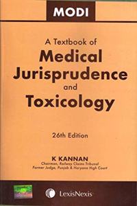 A Textbook of Medical Jurisprudence and Toxicology