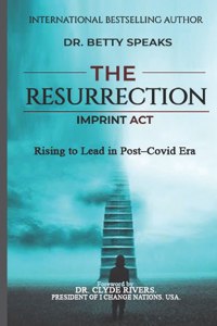 The Resurrection Imprint ACT