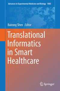 Translational Informatics in Smart Healthcare