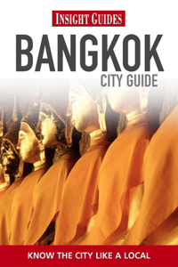 Insight Guides: Bangkok City Guide  Rev