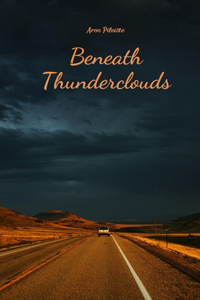 Beneath Thunderclouds