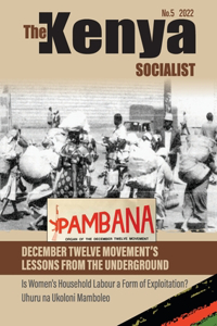 Kenyan Socialist Vol. 5