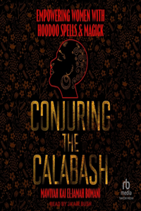 Conjuring the Calabash