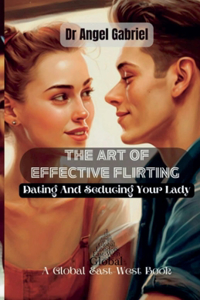 Art of Effective Flirting