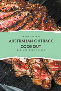 Australian Outback Cookout: BBQ and Bush Tucker