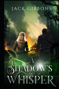 A Shadow's Whisper