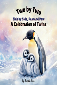 Two by Two