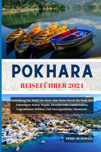Pokhara Reiseführer 2024