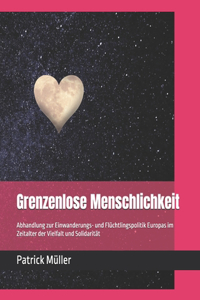 Grenzenlose Menschlichkeit