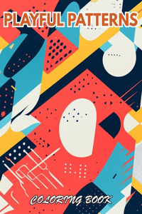 Playful Patterns Coloring Book