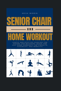 Senior Chair And Home Workout