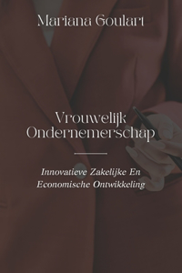 Vrouwelijk Ondernemerschap