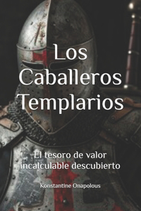 Los Caballeros Templarios