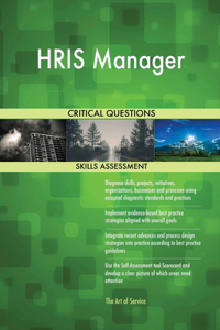 HRIS Manager Critical Questions Skills Assessment
