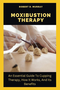Moxibustion Therapy