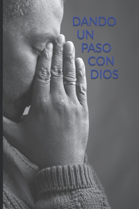 Dando Un Paso Con Dios