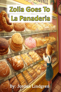 Zoila Goes To La Panaderia