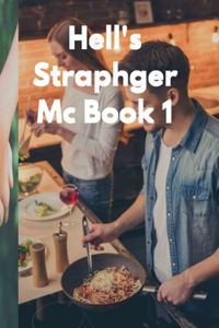 Hell's Straphanger Mc Book 1