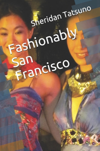 Fashionably San Francisco