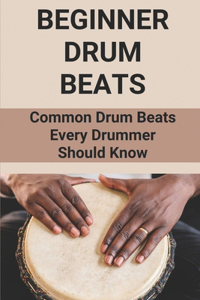 Beginner Drum Beats