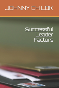 Successful Leader Factors