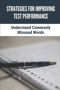 Strategies For Improving Test Performance