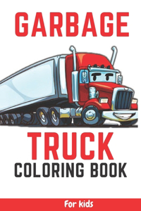 Garbage Truck Coloring Book for kids