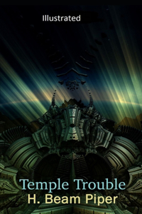 Temple Trouble Illustrated