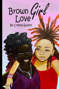 Brown Girl Love