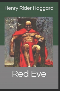 Red Eve Annotated