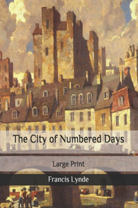 The City of Numbered Days