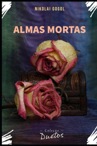 Almas Mortas (Coleção Duetos)