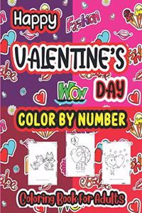 Happy Valentine Day Color by number Coloring book for Adults