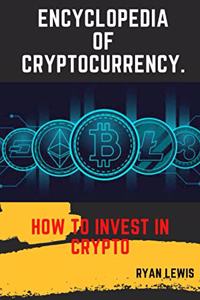 Encyclopedia of Cryptocurrency.